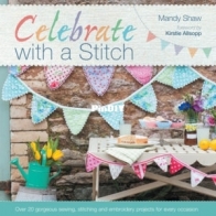 Celebrate with a Stitch - Mandy Shaw