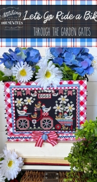 Stitching Housewives - Lets Go Ride a Bike - Through the Garden Gates