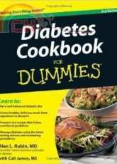 Diabetes Cookbook for Dummies 3th Edition - Alan L. Rubin, M.D.