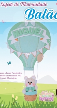 Algodao Doce Fetros - Vania Bueno - Maternity Ornament Balloon - Enfeite de Maternidade  Balão - Portuguese