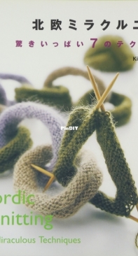 Nordic Knitting: Seven Miraculous Techniques - Kirja Kongsbak - Japanese
