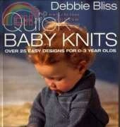 St. Martins Griffin Quick Baby Knits by Debbie Bliss 1999