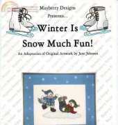 Mayberry Designs winter is snow much fun