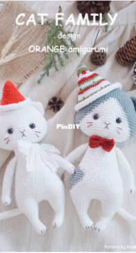 Amigurumi by Orange - Orange Amigurumi - Namsom Pan - Saovalux Asaman - Cat Family