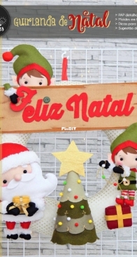 Feltro em Duas - Ane Sousa e Dani Schick - N. 51 - Christmas Garland - Guirlanda de Natal - Portuguese
