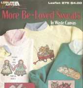 Leisure Arts 875 - More Be-Loved Sweats