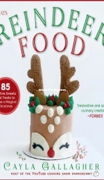 Reindeer Food - Cayla Gallagher