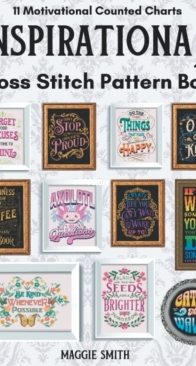 Inspirational and Motivational Cross Stitch - Maggie Smith