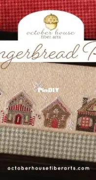 October House Fiber Arts - Gingerbread Row