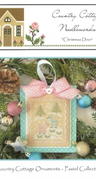Country Cottage Needleworks - Pastel Collection 11  - Christmas Deer