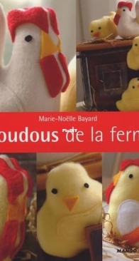 Doudous de la Ferme - Marie-Noelle Bayard - French