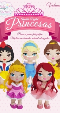 Atelie Ly Caseando - Lindsay Christine - Princesses Vol. 1 - Princesas Vol 1 - Portuguese