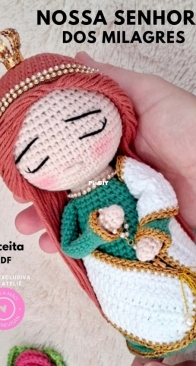 Feito a Mão - Mari Trevisan - Our Lady of Miracles - Nossa Senhora dos Milagres - Portuguese