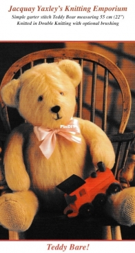 Jacquay Yaxleys Knitting Emporium - Teddy Bare!