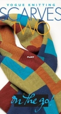Vogue Knitting on the Go - Scarves Two