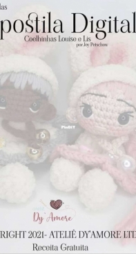 Ateliê Dy Amore - Joy Petschow - Apostilla Digital Coelhinhas  Louise e Lis - Louise and Lis the Bunnies - Portuguese - Free