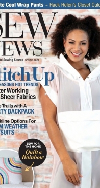 Sew News - Issue 393 - Spring 2024