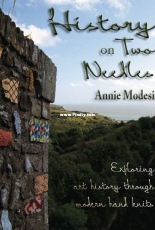 History on two needles by Annie Modesitt/Cooperative Press 2012