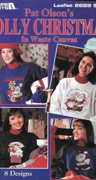 Leisure Arts Leaflet 2689 - Pat Olsons Jolly Christmas in Waste Canvas