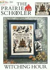 The Prairie Schooler Book 200 - Witching Hour