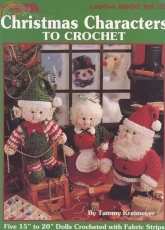 Leisure Arts - Tammy Kreimeyer - 2690 Christmas Characters to Crochet / 1995