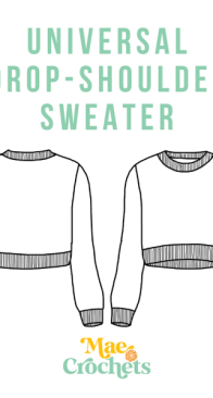 Mae Crochets - Hunter Scanlan - Universal Drop Shoulder Sweater