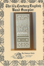 The Nostalgic Needle - 17th Century English Band Sampler by Sharon Cohen