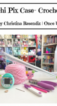 Tamagotchi Pix Cover - Once Upon A Hook and Yarn