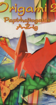 Könyvkuckó - Origami 2 - Papírhajtogatás  A- Z-ig -  1998 - Hungarian