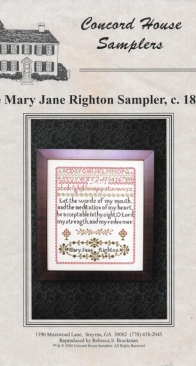 Concord House Samplers - The Mary Jane Righton Sampler c1850s by Rebecca S. Brockman