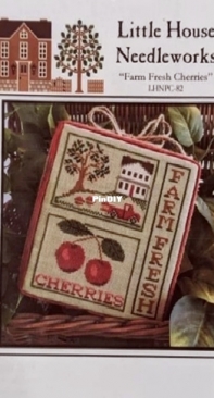 Little House Needleworks LHNPC-82 Farm Fresh Cherries XSD
