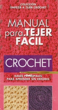 Manual para Tejer Facil Crochet - Ediciones Evia - Spanish