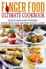 Tom Holden - Finger Foods Ultimate Cookbook