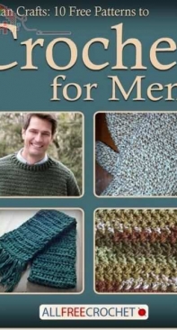 AllFreeCrochet - Man Crafts 10 Free Patterns to Crochet for Men - Free
