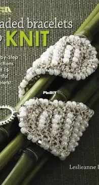 Leisure Arts 4786 Beaded Bracelets to knit by Leslieanne Beller
