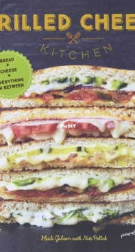 Grilled Cheese Kitchen - Heidi Gibson with Nate Pollak
