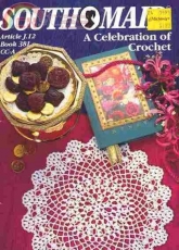 Coats and Clark -  A Celebration of Crochet - Southmaid, Article J.12, Book 381