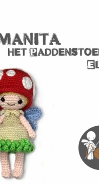 Mispeltoy Crochet - Kenzi Noe - Amanita the Mushroom Fairy - Amanita het Paddenstoelen Elfje - Dutch