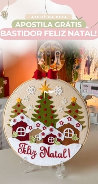 Atelie da Beta - Roberta Ferreira - Merry Christmas Embroidery Hoop -  Bastidor Feliz Natal - Portuguese - Free