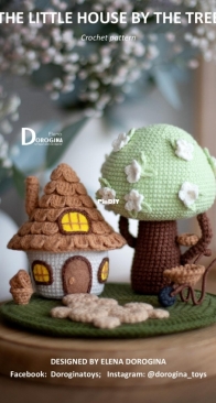 Dorogina Toys - Knitted World by Elena - Elena Dorogina - Little House by the Tree