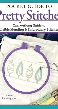 Pocket Guide to Pretty Stitches - Karen Hemingway - 2025