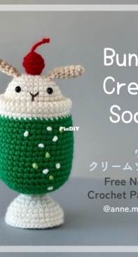 Anne.migurumi - Anne Wang - Bunny Cream Soda - Free