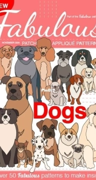 Fabulous Patchwork Applique Patterns - Dogs -   №4 - November 2024