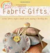 Fast Fabric Gifts  by Sally Southern