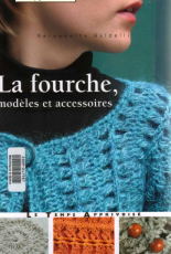 Baldelli Bernadette - La fourche, modeles et accessoires - 2009 - French
