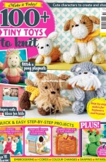 Make It Today 100+ Tiny Toys To Knit Issue 51/ 2020