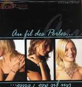 Au Fil des Perles-3th Edition /French