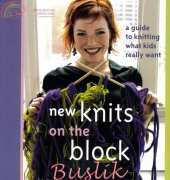 Sterling Publishing - New Knits on the Block by Vickie Howell 2005