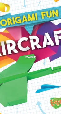 Origami Fun - Aircraft by Robyn Hardyman