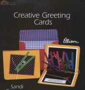 Creative Greeting Cards - Cardmaking book - Sandi Genovese for Ellison